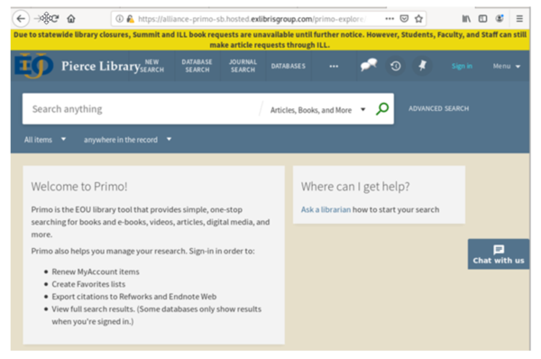 Primo Banner Example from EOU Example of yellow banner at the top of Primo for library closures.