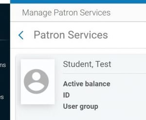 Screenshot of patron services screen in Alma.